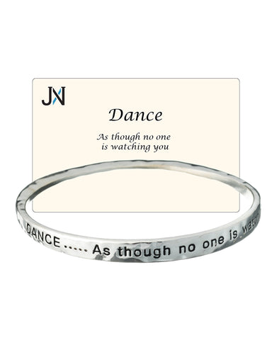 Dance Twist Engraved Bangle Bracelet by Jewelry Nexus "Dance as though no one is watching you "