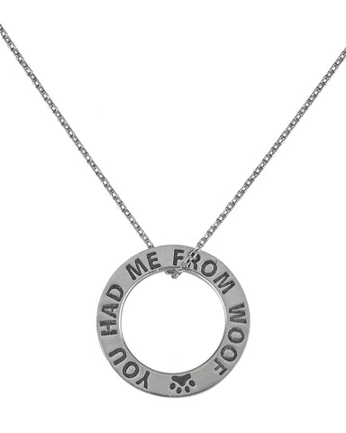 Pewter Dog You Had Me From Woof Plaque Necklace Purchases Go To Greater Good Rescue Donation